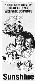 Booklet - Your Community Health and Welfare Services Sunshine, City of Sunshine