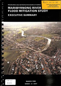 Document - Maribyrnong River Flood Mitigation Study Executive Summary March 1996, Melbourne And Metropolitan Board of Works (MMBW)