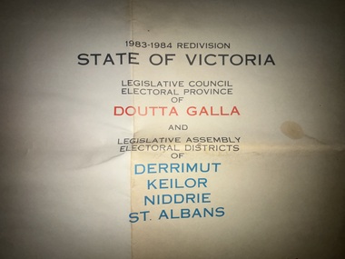 Map - 1983 - 1984 State of Victoria Legislative Council of Doutta Galla and Legislative Assemby Electoral Districts of Derrimut Keilor Niddre St. Albans, 1983