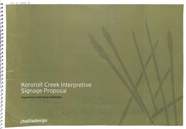 Document - Kororoit Creek Interpretive Signage Proposal, Challisdesign, 2010