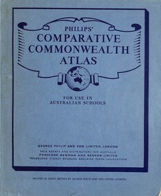Book - Philip's Comparative Commonwealth Atlas for use in Australian Schools, George Philip and Son Limited, 1957