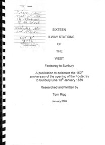 Document - Sixteen Railway Stations of the West Footscray to Sunbury, Tom Rigg, January, 2009