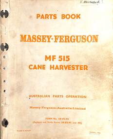 Manual - Massey Ferguson MF515 Cane Harvester, McKay Massey Harris, H.V, 23377