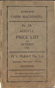 Manual - Sunshine Farm Machinery No 24 Agents' Price List for Victoria 1924, H.V. McKAY PTY LTD, 45292