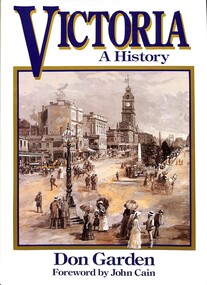 Book - Victoria A History, Don Garden, 1984
