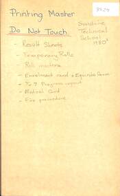 Administrative record - Sunshine Technical School Office Memorabilia - Miscellaneous Documents 1980's, Various