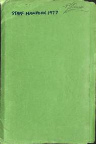 Administrative record - Sunshine Technical School Memorabilia - Staff Handbook 1977