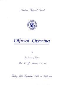 Archive - Sunshine Technical School Memorabilia - Official Opening New School 1980