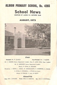 Book, Albion Primary School No 4265 School News Letter August 1973, 1973