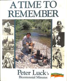 Book - A Time To Remember, Peter Luck, 1988