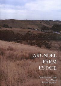 Booklet - Arundel Farm Estate, Susan Jennison, OAM et al, 2025