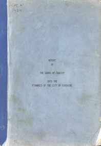 Book, Government of Victoria, plus others. et al, Report of Board of Inquiry into the Finances of the City of Sunshine (Tadgel Report), 1976 (Tadgel and Hunt)