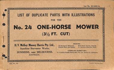 Manual - Sunshine Harvester Mackay Massey Harris - List of duplicate parts with illustrations for No 24 One Horse Mower 3 1/2 foot cut, H.V. McKay Massey Harris