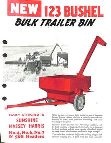 Pamphlet - H.V. McKay Massey Harris 123 Bushel Bulk Trailer Bin Attached To Sunshine Massey Harris No 4, No 6, no 7 And 508 Headers, McKAY MASSEY  HARRIS, H. V