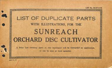 Manual - Sunshine Harvester McKay Massey Harris - List of duplicate parts with illustrations for the Sunreach Orchard Disc Cultivator