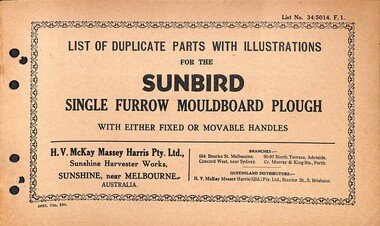 Manual - Sunshine Harvester McKay Massey Harris - List of duplicate parts with illustrations for the Sunbird Single Furrow Mouldboard Plough