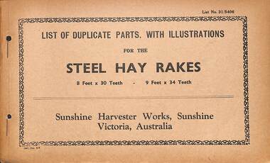 Manual - Sunshine Harvester McKay Massey Harris - List of duplicate parts with illustrations for the Steel Hay Rakes 8 Ft 30 Teeth & 9 Ft 34 Teeth