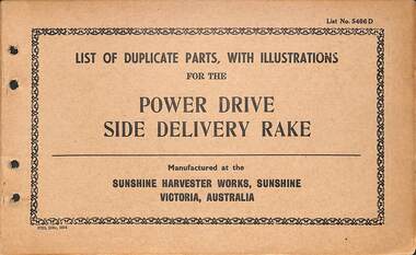 Manual - Sunshine Harvester McKay Massey Harris - List of duplicate parts with illustrations for the Power Drive Side Delivery Rake