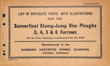 Manual - Sunshine Harvester McKay Massey Harris - List of duplicate parts with illustrations for the Sunvertical Stump Jump Disc Plough 3, 4, 5 & 6 Furrows