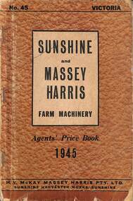 Manual - Sunshine Harvester McKay Massey Harris - Farm Machinery Agent's Price Book 1945