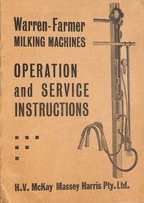Manual - Sunshine Harvester McKay Massey Harris - Warren Farmer Milking Machines Operation & Service Instructions