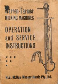 Manual - Sunshine Harvester McKay Massey Harris - Warren Farmer Milking Machines Operation & Service Instructions