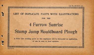 Manual - Sunshine Harvester McKay Massey Harris - List of duplicate parts with illustrations for the 4 Furrow Sunrise Stump Jump Mouldboard Plough