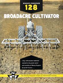 Pamphlet - Massey Ferguson - 128 Broadacre Cultivator Brochure