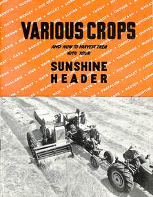 Pamphlet - Sunshine Harvester McKay Massey Harris - Various Crops And To Harvest Them With Your Sunshine Header Booklet 5th Edition 1955