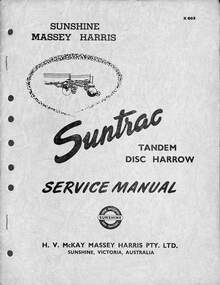 Manual - Sunshine Harvester McKay Massey Harris - Suntrac Tandem Disc Harrow Service Manual