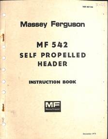 Manual - Massey Ferguson - MF542 Self Propelled Header Instruction Book