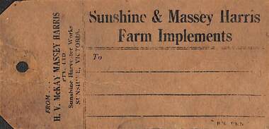 Administrative record - H.V. McKay Massey Harris Farm Implement Destination Tag