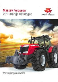 Pamphlet - Ken Porter Collection - Massey Ferguson 2013 Range Catalogue, 2013