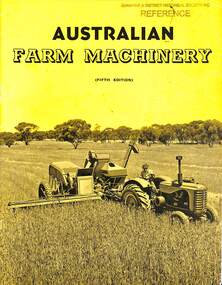 Pamphlet - Ken Porter Collection - Australian Farm Machinery Fifth Edition
