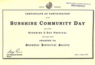 Certificate - Sunshine Community Day Certificate Of Participation By The Sunshine & District Historical Society, 5th May 1994