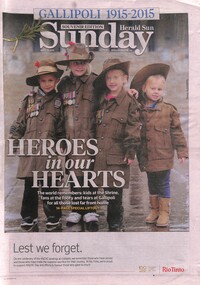 Newspaper - Hearld Sun Gallipoli 1915 - 2015 Souvenir Edition Heros In Our Hearts Newspaper Supplement, Hearld Sun, Heros In Our Hearts, 26th April 2016