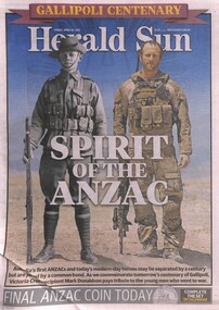 Newspaper - Hearld Sun Gallipoli Centenary Sprite Of The ANZAC Newspaper Supplement, Hearld Sun, Spirit Of The ANZAC, 24th April 2015
