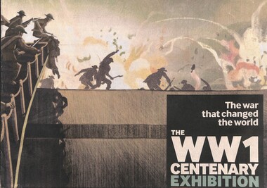Newspaper - The WW1 Centenary Exhibition Hearld Sun Newspaper Supplement, Hearld Sun, The War That Changed The World The WW1 Centenary Exhibition, 24th April 2015