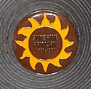 Badge - Sunshine State School Centenary Badge 1891 - 1991, 1991
