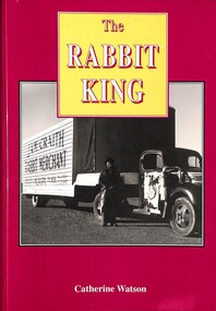 Book - The Rabbit King, Catherine Wilson, 2023