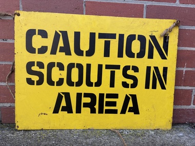 Sign - Caution Scouts In Area Warning Sign