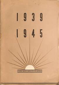Booklet - Daryl Keeble Collection - H.V. McKay Massey Harris 1939 To 1945 WW2 Effort Commentative Book