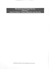 Document - Maribyrnong Heritage Reviews, Jill Barnard, Graeme Butler, Francine Gilfedder & Gary Vines, 2000 & 2001