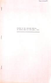 Administrative record - City of Sunshine - Commissioner Mr Alexander Alex George Gillon Collection 1976 - 1982 - Minutes of the ordinary meeting of council held on 27th April 1977, City of Sunshine, 27th April 1977