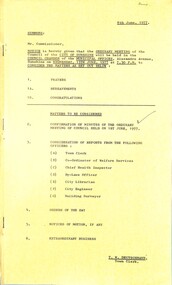 Administrative record - City of Sunshine - Commissioner Mr Alexander Alex George Gillon Collection 1976 - 1982 - Notice of ordinary meeting of the council of the City of Sunshine to be held on 15th June 1977, City of Sunshine, 8th June 1977