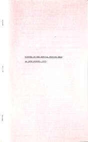Administrative record - City of Sunshine - Commissioner Mr Alexander Alex George Gillon Collection 1976 - 1982 - Minutes of the special meeting of council held on 30th August 1977, City of Sunshine, 30th August 1977
