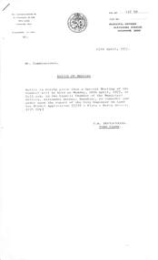 Administrative record - City of Sunshine - Commissioner Mr Alexander Alex George Gillon Collection 1976 - 1982 - Notice of special meeting of the council of the City of Sunshine to be held on 18th April 1977, City of Sunshine, 15th April 1977