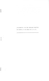 Administrative record - City of Sunshine - Commissioner Mr Alexander Alex George Gillon Collection 1976 - 1982 - Attachments for the ordinary meeting of council held on 2nd November 1977, City of Sunshine, 2nd November 1977