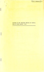 Administrative record - City of Sunshine - Commissioner Mr Alexander Alex George Gillon Collection 1976 - 1982 - Minutes of the ordinary meeting of council held on 28th August 1979, City of Sunshine, 28th August 1979