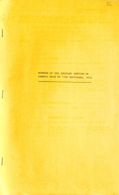 Administrative record - City of Sunshine - Commissioner Mr Alexander Alex George Gillon Collection 1976 - 1982 - Minutes of the ordinary meeting of council held on 11th September 1979, City of Sunshine, 11th September 1979